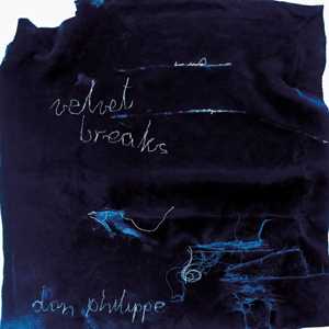 Vinile Velvet Breaks Don Philippe