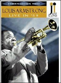 Louis Armstrong. Live in '59. Jazz Icons (DVD) - DVD di Louis Armstrong