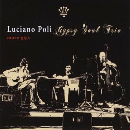 More Gigs - CD Audio di Luciano Poli