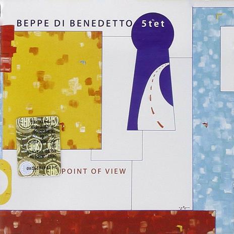 Another Point of View - CD Audio di Beppe Di Benedetto