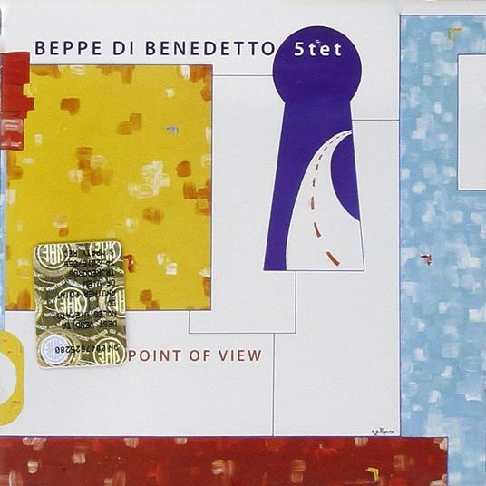 Another Point of View - CD Audio di Beppe Di Benedetto