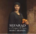 Sefarad. In the Heart of Turkey