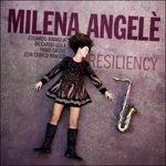 Resiliency - CD Audio di Milena Angelè