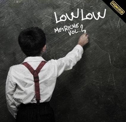 Metriche vol.2 - CD Audio di LowLow