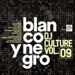 Blanco y Negro DJ Culture vol.9