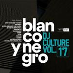 Blanco y Negro DJ Culture vol.17