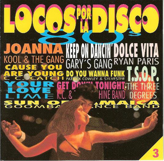 Locos Por La Disco 3 - CD Audio
