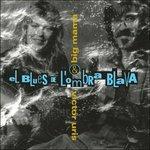 Blues De L'Ombra Blava - CD Audio di Big Mama Electric Band