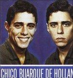 De Hollanda vol.1 - CD Audio di Chico Buarque