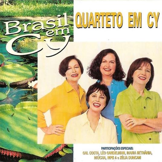 Brasil em cy - CD Audio di Quarteto Em Cy