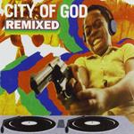 City Of God Remix