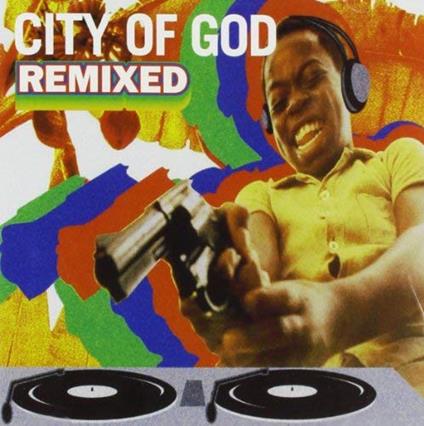 City Of God Remix - CD Audio