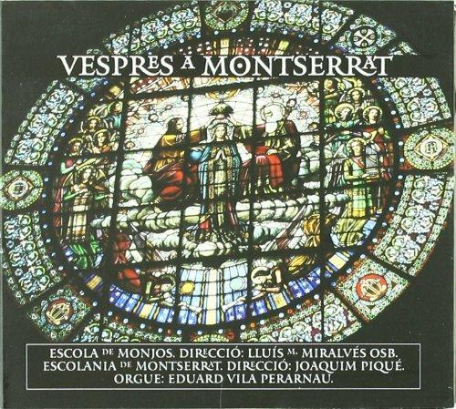 Vespres a Montserrat - CD Audio di Escola de Monjos