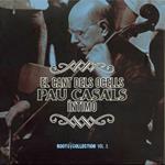 Pablo Casals. El Cant Dels Ocells Intimo