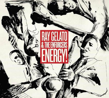 Energy! - CD Audio di Ray Gelato