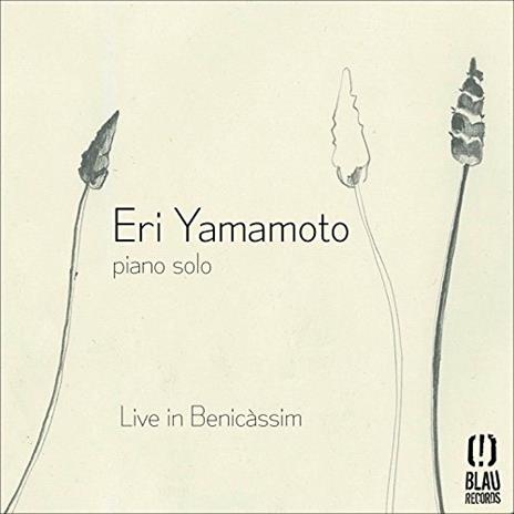 Live in Benicassim - CD Audio di Eri Yamamoto