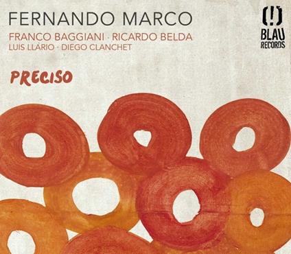 Preciso - CD Audio di Fernando Marco