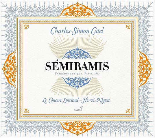 Semiramis - CD Audio di Charles-Simon Catel