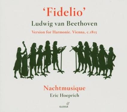 Fidelio - 1815 Version For - CD Audio di Ludwig van Beethoven
