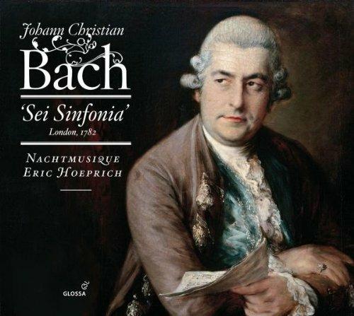 Sei Sinfonia London 1782 - CD Audio di Johann Christian Bach