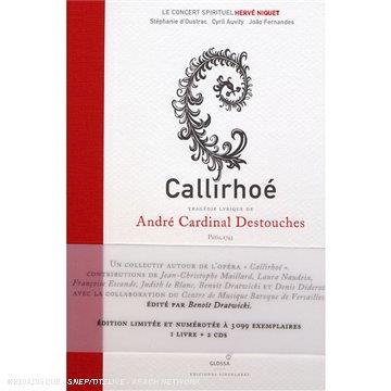 Callirhoe - CD Audio di A. Destouches