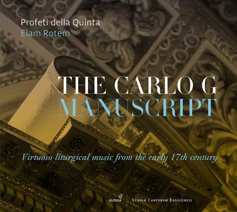 The Carlo G Manuscript - CD Audio di Profeti della Quinta