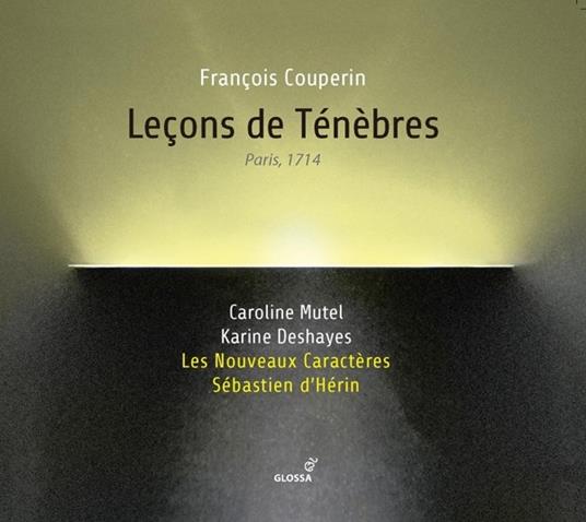 Lecons Des Tenebres - CD Audio di François Couperin