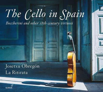 Cello In Spain - CD Audio di Josetxu Obgeron