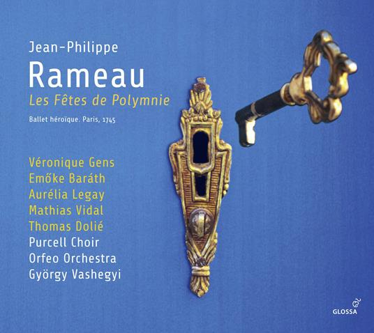 Les Fetes De Polymnie - CD Audio di Jean-Philippe Rameau