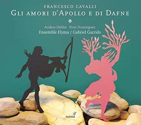 Gli Amori D'Apollo E Di Dafne - CD Audio di Francesco Cavalli