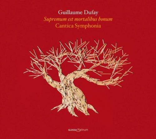 Supremum est mortalibus bonum - CD Audio di Guillaume Dufay