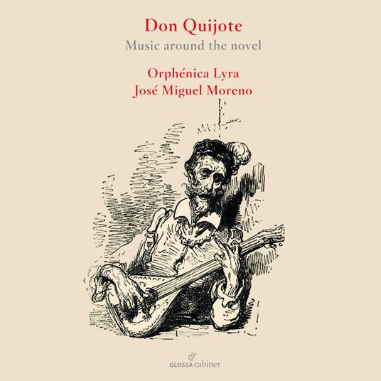 Don Quixote. Music Around The Novel - CD Audio di Jose Miguel Moreno,Orphenica Lyra