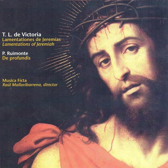 Lamentazioni di Geremia / De profundis - CD Audio di Tomas Luis De Victoria,Pedro Ruimonte,Musica Ficta