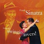 Songs for Swingin' Lovers!