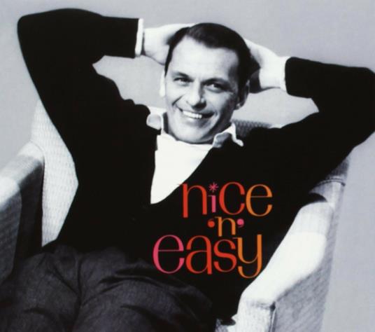 Nice 'n' Easy - CD Audio di Frank Sinatra