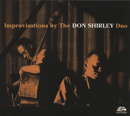 Improvisations By The Don Shirley Duo - CD Audio di Don Shirley