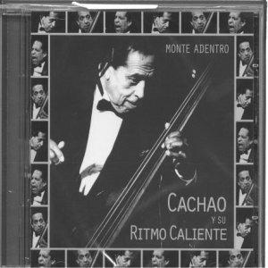 Monte Adentro - CD Audio di Cachao