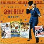 Classic Gene Kelly Movies (Colonna sonora)