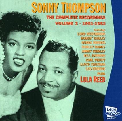 Complete Recordings 3 - CD Audio di Sonny Thompson