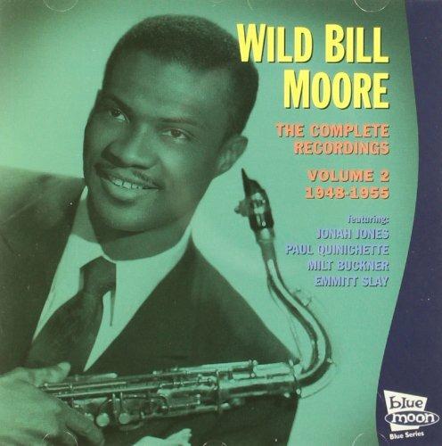 C.r. vol.2 1948-1955 - CD Audio di Wild Bill Moore