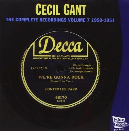 Complete Recordings 7 - CD Audio di Cecil Gant