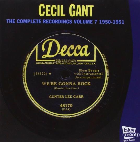 Complete Recordings 7 - CD Audio di Cecil Gant