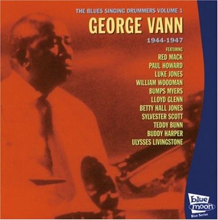Blues Singing Drummers 1 - CD Audio di George Vann