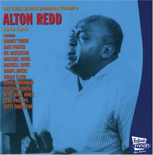Blues Singing Drummers 2 - CD Audio di Alton Redd