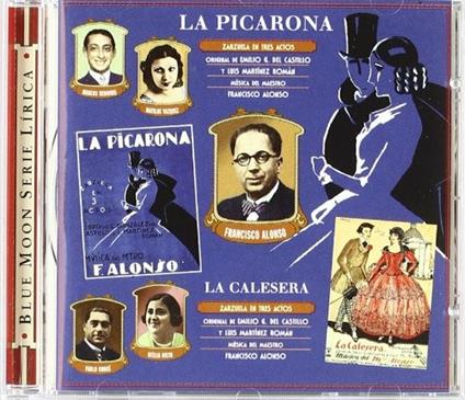 La Picarona. La Calesera - CD Audio