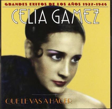 Cancionero De Oro Que le - CD Audio di Celia Gamez