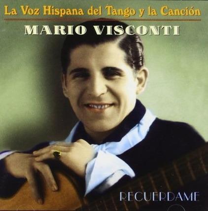 Recuerdame - CD Audio di Mario Visconti