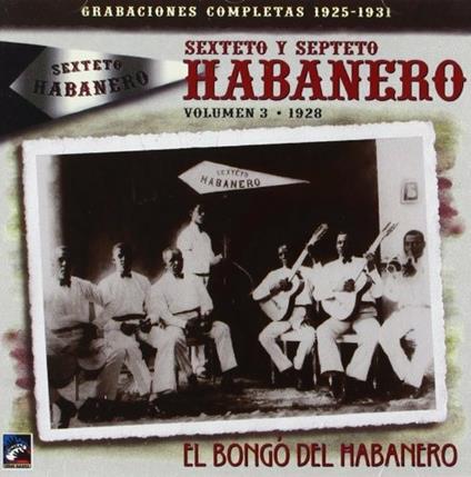Vol. 4-Guantanamo (1928-31) - CD Audio di Sexteto Habanero