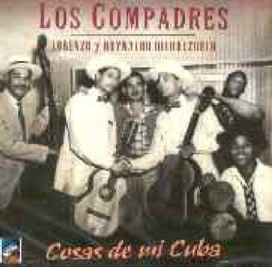 Cosas de mi Cuba - CD Audio di Duo Los Compadres