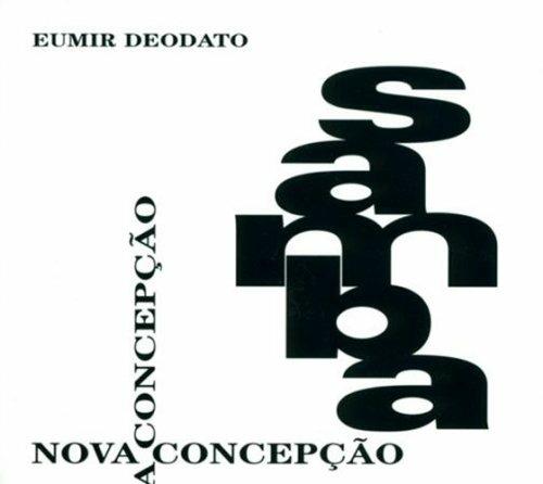 Samba nova concepcao - CD Audio di Eumir Deodato